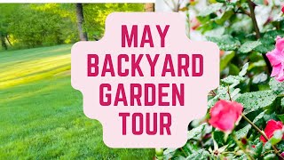 May Backyard Tour With A Beautiful Surprise 🌸🌸