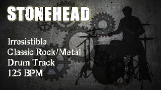 Stonehead - Irresistible Classic Rock/Metal Drum Track, 125 BPM