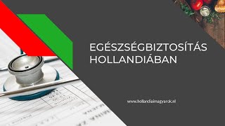 Egészségbiztosítás Hollandiában