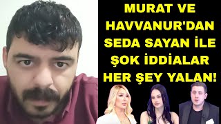 HAVVANUR MURAT SEDA SAYAN HAKKINDA ŞOK İDDİA HER ŞEY KURGU VE YALAN CANER ANASTASİA ASLI KAYIHAN