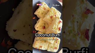 Coconut burfi recipe/बर्फी just 15 min only. SUBSCRIBE for more.#burfi #coconutburfi #shorts #viral