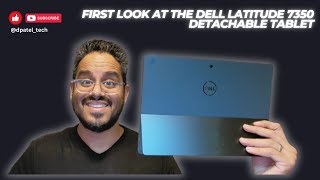 Unboxing the Latitude 7350 Detachable Tablet