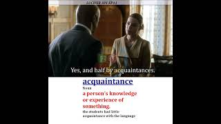 Acquaintance -  Meaning, Pronunciation, Usage | Learn English with TV Shows