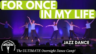 Jazz Dance | For Once In My Life - Stevie Wonder | ADTC DANCE CAMP