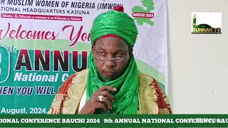 9th ANNUAL NATIONAL CONFERENCE BAUCHI 2024

lNITIATIVE FOR MUSLIM WOMEN OF NIGERIA (IMWON)