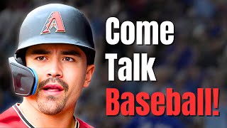 Come Talk Baseball Or Whatever! (7th Livestream)