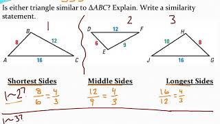 Determining if two triangles are similar using SSS~