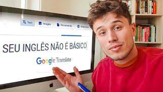 Você só não fala INGLÊS ainda porque ignora isso!