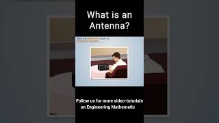 What is an Antenna?