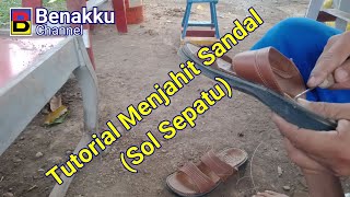 Cara Menjahit Sandal (Sol Sepatu)