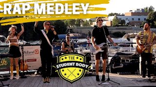 The Student Body - Rap Medley