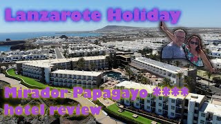 Mirador Papagayo Lanzarote hotel review 2023