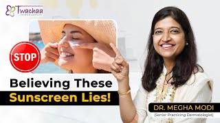 Sunscreen Myths & Their Importance | Dr. Megha Modi | Dermatologist