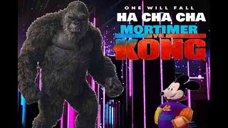 Ha Cha Cha Mortimer Mouse Vs Kong -Meme Mentom