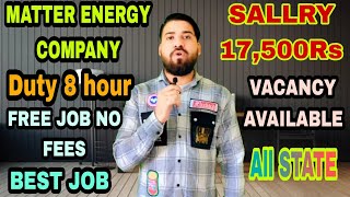 MATTER ENERGY COMPANY VACANCY 2024! MATTER ENERGY HIRING 2024!FRESHER JOB#job! MATTER ENERGY HIRING