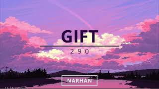 290 - GIFT /prod.by baatarfly/ ( slowed + reverb )