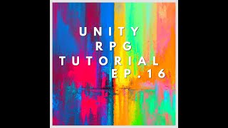 Unity RPG Tutorial Ep.16 (Unequipping Items)