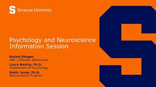 Psychology and Neuroscience Information Session