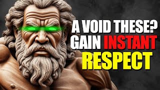 4 Toxic Habits That Make You Lose Respect Instantly | Stoicism