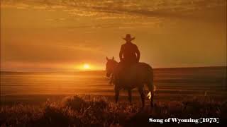 Song of Wyoming