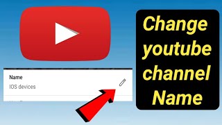 How to change YouTube channel name on pc || change channel name on youtube