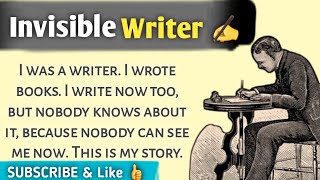 Learn English Through Story | The Invisible Writer✍️ | English Story With Subtitles 👍