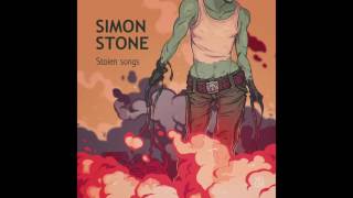 Simon Stone - Fire ice water ("Stolen Songs", 2015)