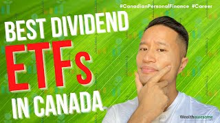 11 Best Dividend ETFs in Canada: Passive Income Made Easy