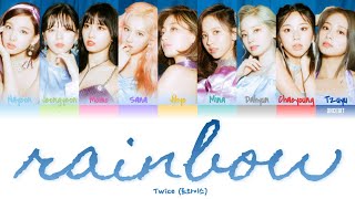 Twice (트와이스) - Rainbow Lyrics (Color Coded Han/Rom/Eng)