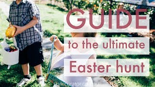 Hoppy Easter: Guide to the ultimate Easter egg hunt