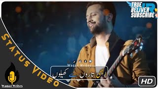 Chale To Kat hi Jayega Safar - Atif Aslam Song Whatsapp Status 2021 By Musarrat Nazeer Waqar Writes