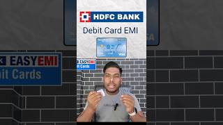 HDFC Bank Debit Card EMI offer Pre-approved HDFC Bank ATM Card EMI Short Video #HDFC_ Bank #Bank