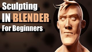 Sculpting In Blender For Beginners - Tutorial