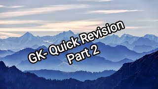 GK- Quick Revision Part 2 - Ssc Cgl