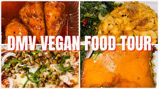 DMV Vegan Food Tour | Vegan Soul Food, Pizza, Wings, Tacos