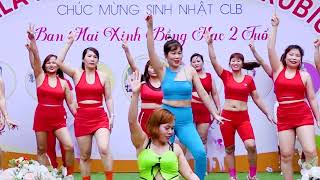 AEROBIC-Màn Giật Bốc Lửa Trong Sự Kiện Sinh Nhật Ban Mai Xinh Lần Thứ 2 CLB Ban Mai Xinh (Bồng Mạc)