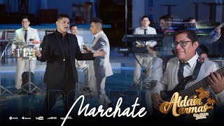 MARCHATE - Aldair Armas y Orq. Cumbia Selecta