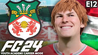 BENCE'S BANGER IS GOAL OF THE SEASON! | FC 24 YOUTH ACADEMY CAREER MODE EP12 | WREXHAM