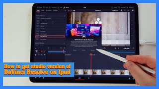 How to get the paid version of DaVinci Resolve on Ipad