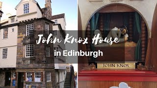 John Knox House in Edinburgh