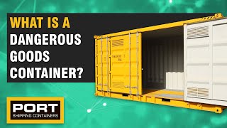 All you need to know about Dangerous Goods Containers