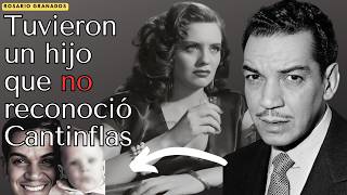 Rosario Granados y Cantinflas | TUVIERON UN  HIJO FRUTO DE UN ROMANCE, CANTINFLAS NUNCA LO RECONOCIÓ