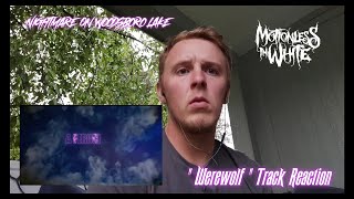 "Werewolf" A Motionless in White Track Reaction @MotionlessInWhiteband