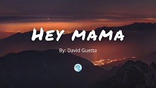 Hey Mama - By David Guetta (Lyrics) #lyrics