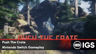 Push The Crate | Nintendo Switch Gameplay