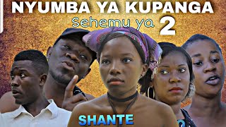 NYUMBA YA KUPANGA SEHEMU YA 2|LATEST BONGO MOVIE|NYARUGUSU MOVIES|BONGO MOVIE ZA MAPENZI