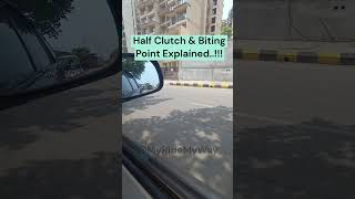 What is Half Clutch & Biting Point..? || हाफ क्लच और बाइटिंग पॉइंट क्या हे..? #shorts #clutchcontrol