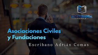 Asociaciones Civiles y Fundaciones: ¿”Cómo se arma” una entidad sin fines de lucro?.