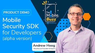 [DEMO] Mobile Security SDK for Developers (alpha version)