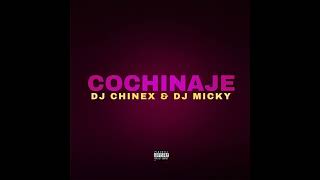 Cochinaje Mix -  Dj Micky El Mas Rankiao Ft. @DJChinexTV